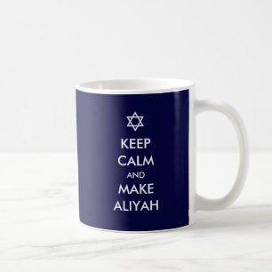 Mug Restez Calme Et Faites De L'Aliyah