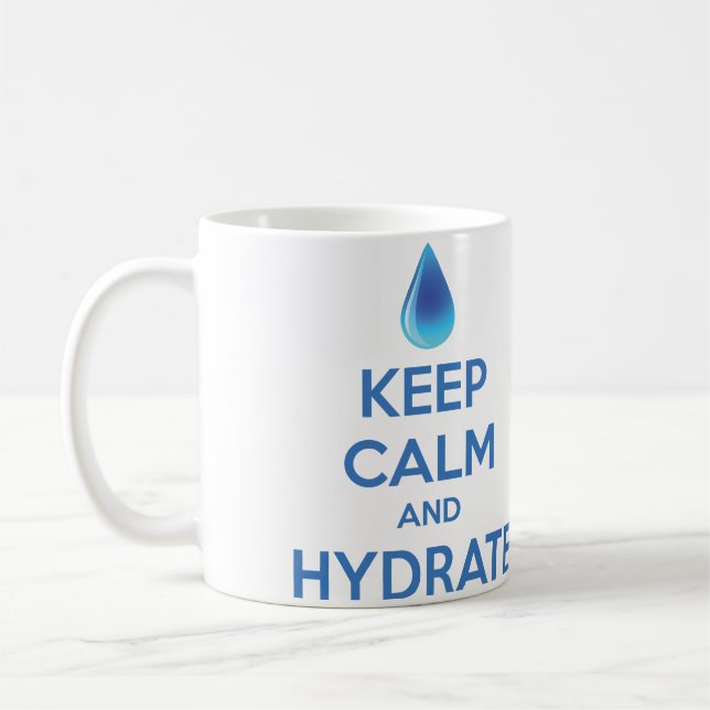 Mug Restez Calme Et Hydrate (Gauche)