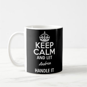 Mug Restez Calme Et Laissez Andrea Le Gérer