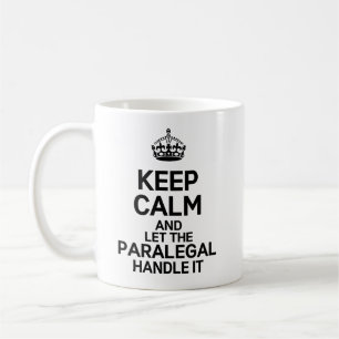 Mug Restez calme et laissez le Paralegal le manipuler