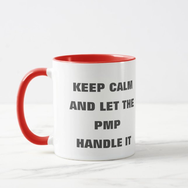 Mug Restez calme et laissez le PMP s'en occuper (Gauche)
