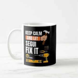 Mug Restez calme et laissez Segui fixer il handyman co