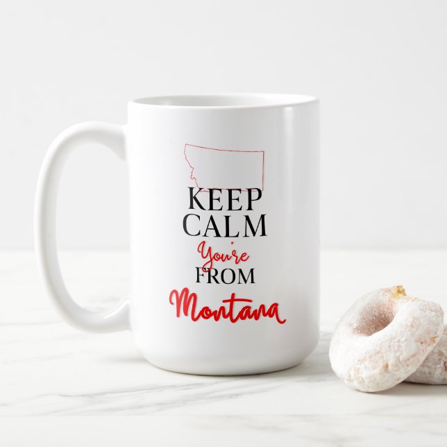 Mug Restez calme Vous êtes du Montana (Avec donut)
