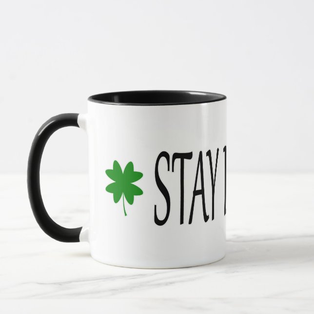 MUG RESTEZ CHANCEUX !! (Gauche)
