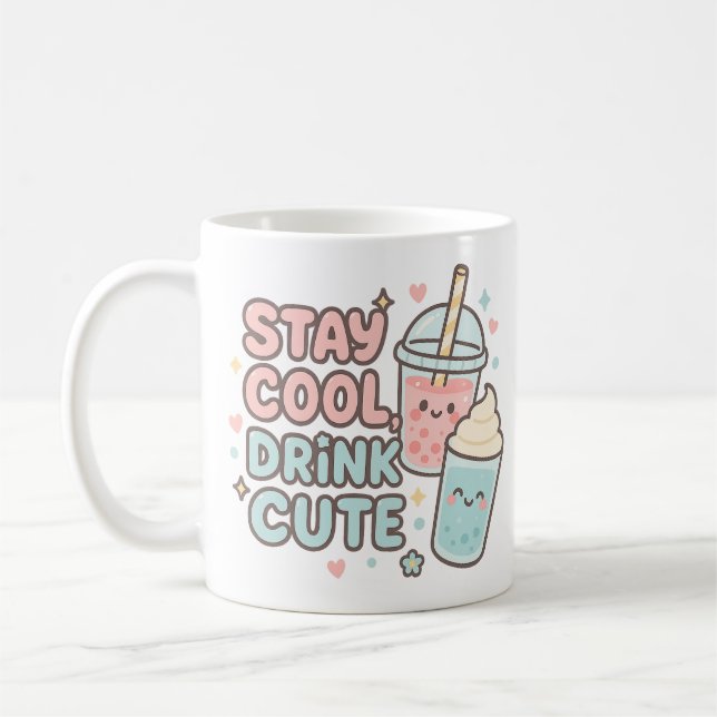 Mug Restez Cool, Buvez Mignon – Citation Été Tendance (Gauche)