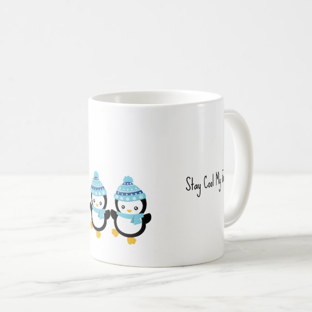 Mug Restez Cool Mon Ami Pingouins  (Devant droit)