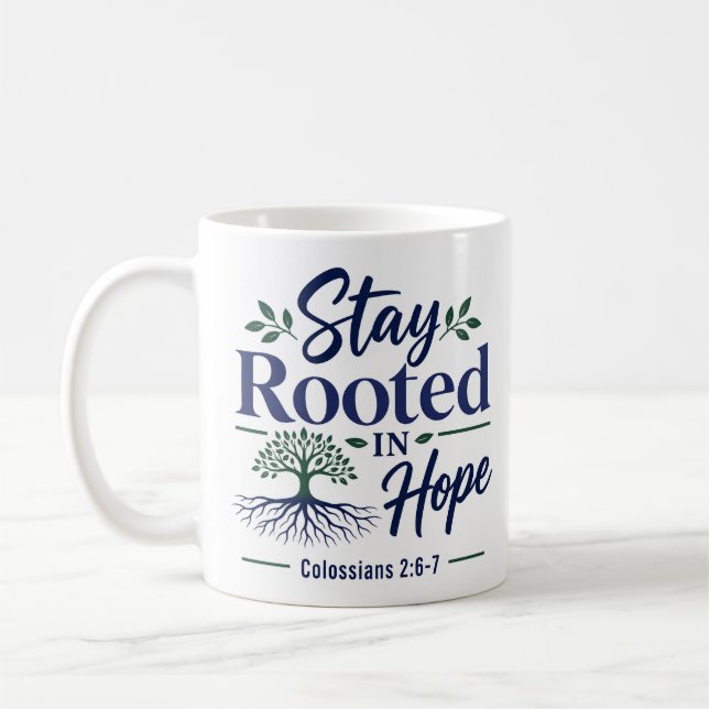 Mug Restez Enraciné Dans L'espérance Citation De Foi C (Gauche)