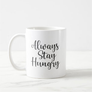 Mug Restez faim - Gym Hustle succès Motivationnel