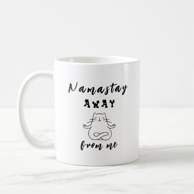 Mug Restez Namastay loin de moi (Gauche)