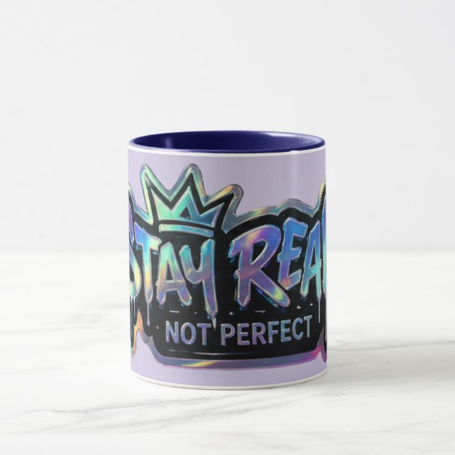 Mug Restez Réel Pas Parfait | Inspirant  (Centre)