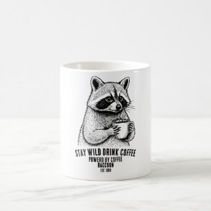 Mug Restez Sauvage Buvez du Café - Amateur de café drô