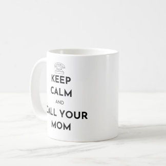 Mug Restez tranquille et appelez votre maman