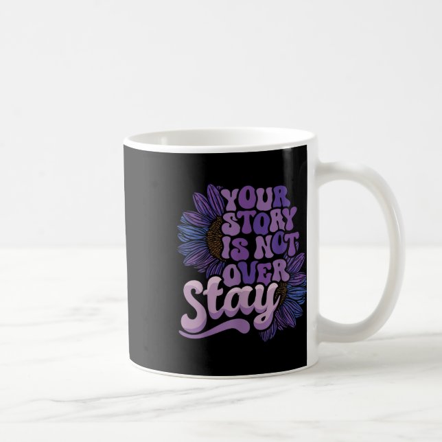Mug Restez Votre Histoire N'Est Pas Sur La Prévention  (Droite)