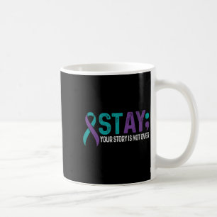 Mug Restez Votre Histoire N'Est Pas Sur La Prévention