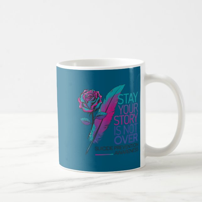 Mug Restez Votre Histoire N'est Pas Terminée Préventio (Droite)