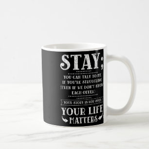 Mug Restez votre vie S Suicide Prévention