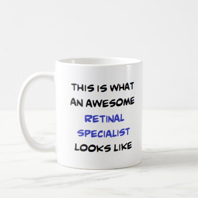 Mug retinal specialist, awesome (Gauche)