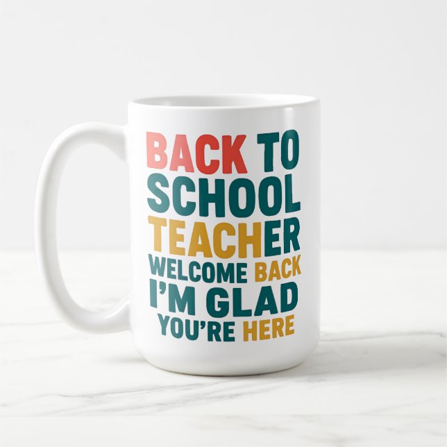 Mug Retour à l'école Professeur Bienvenue Retour Je su (Gauche)