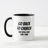 Retournez à l'église et remplissez votre char de c