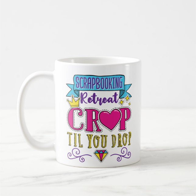 Mug Retrait de scrapbooking Retraite Crop Jusqu'à la s (Gauche)