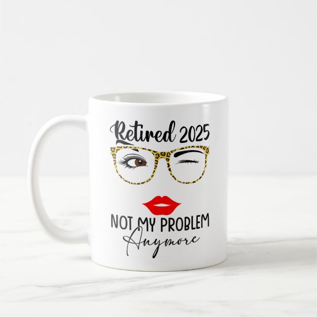 Mug Retraite 2025 Femmes Retraitées 2025 Plus Mon Prob (Gauche)