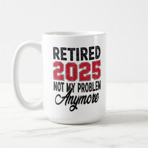 Mug Retraité 2025 Humour de retraite vintage drôle