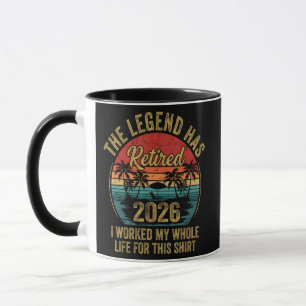 Mug Retraité 2026 A Travaillé Toute Sa Vie Pour Cette