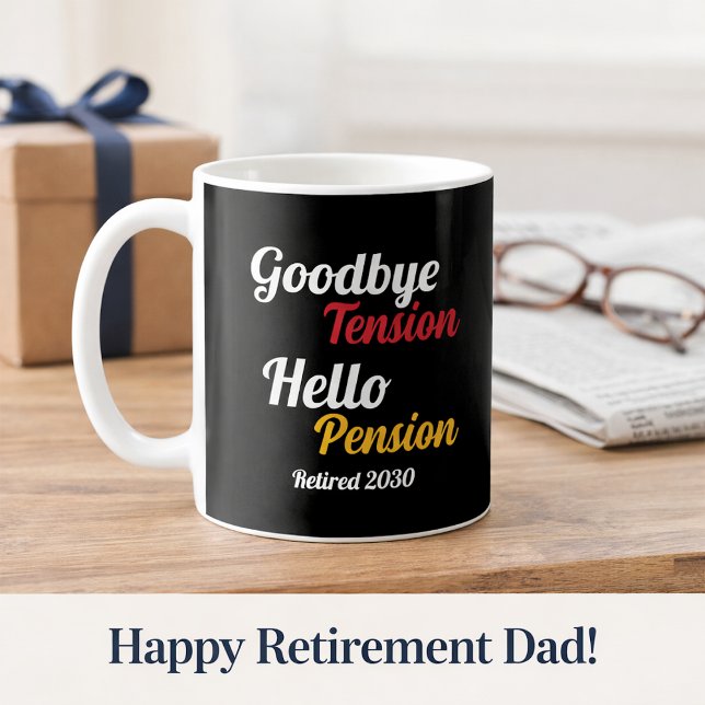 Mug Retraite Année Adieu Tension Bonjour Pension Gen X (Créateur téléchargé)