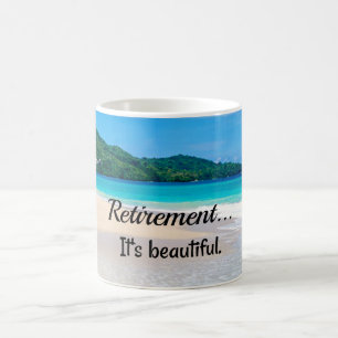 Mug Retraite...C'est beau