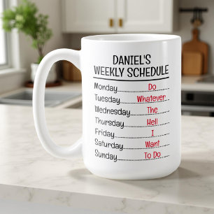 Mug Retraite Funny personnalisée Horaire hebdomadaire