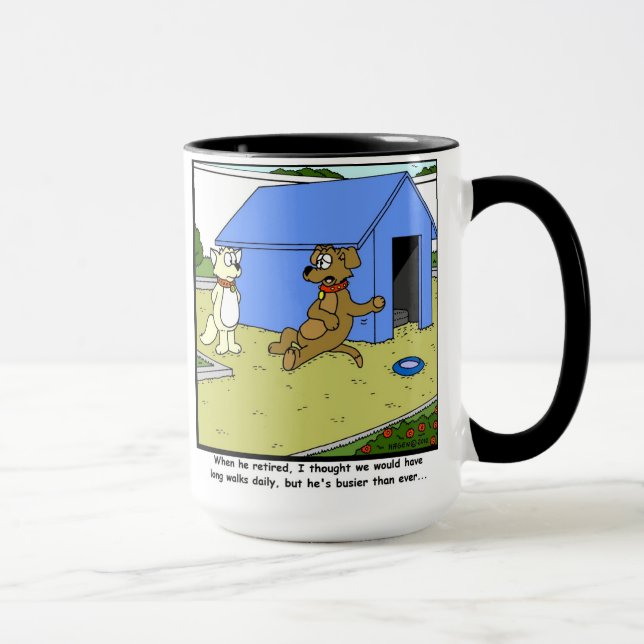 Mug Retraite occupée : Bande dessinée de chien (Droite)