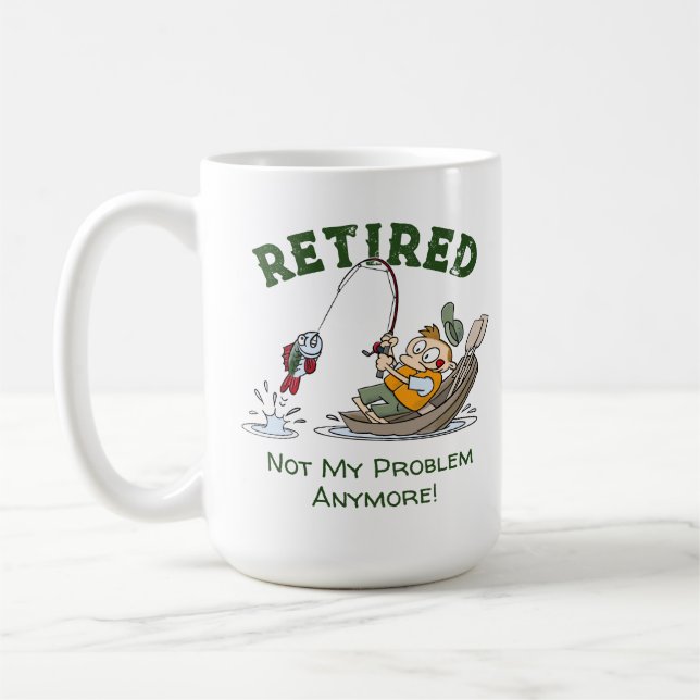 Mug Retraité Pas Mon Problème Plus De Pêche Drôle (Gauche)