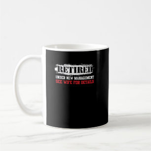 Mug Retraité Sous La Nouvelle Direction Voir Épouse
