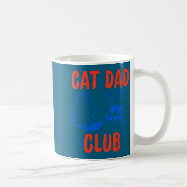 Mug Retro Cat Dad Club Life Is Better With Cats Funny  (Droite)
