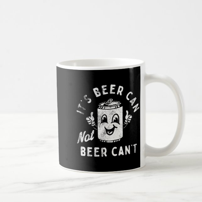 Mug Rétro CEst Une Bouteille De Bière Pas Bière Peut P (Droite)