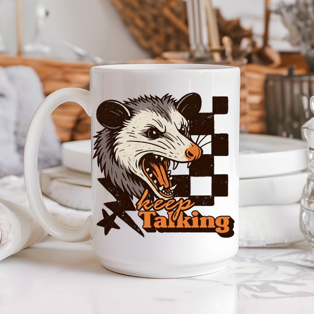 Mug Retro Continue Talking Feral Possum : Animal sauva (This keep talking feral possum design brings bold edgy humor to your day!
)