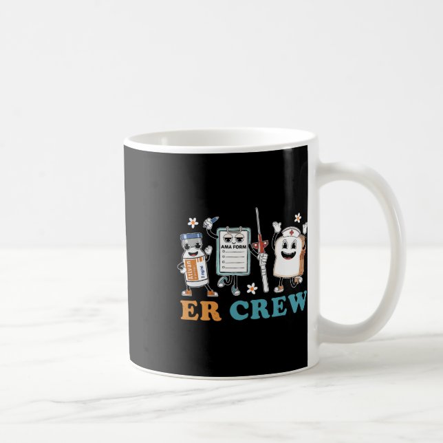 Mug Retro Er Crew Urgence Room Funny Er Ed Nurse Tec (Droite)