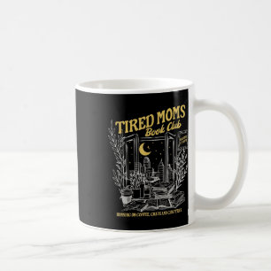Mug Rétro Fatigué Moms Book Club Bookish Librairie Mot