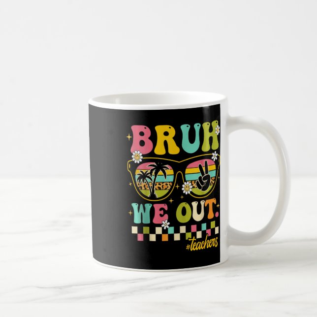 Mug Retro Fin de l'année scolaire Professeur été Bruh  (Droite)