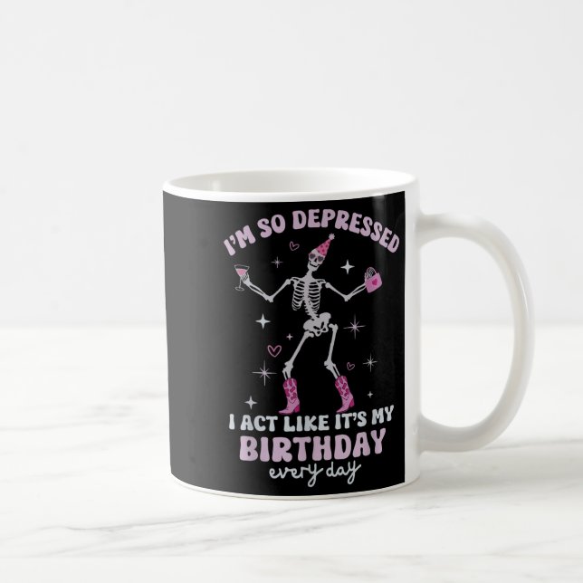 Mug Retro I'm So Depressed I Act Like It's My Birthday (Droite)