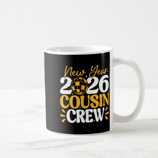 Mug Retro New Year 2026 Cousin Crew New Years Eve Nye  (Droite)