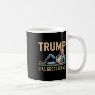 Mug Retro Trump a de super jeans drôle mème