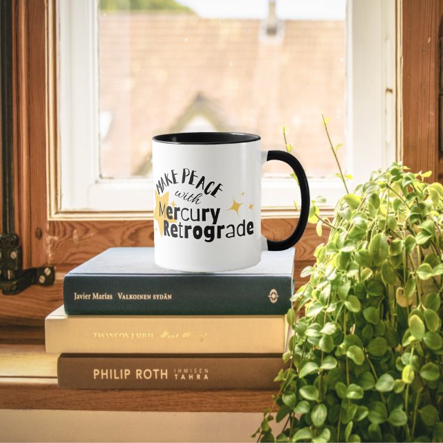 Mug Rétrograde du mercure motivant (Drink your coffee in this mug and make peace with Mercury Retrograde)