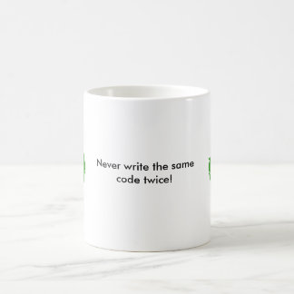 Mug réutilisez, réutilisez, n'écrivez deux fois jamais