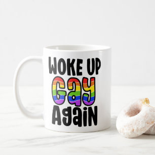 Mug Réveillé Gay Encore Fierté LGBTQ+