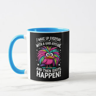 Mug Réveillez-vous avec une bonne attitude et puis il