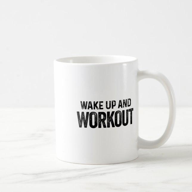 Mug Réveillez-Vous Et Entraînement - Motivationnel Fit (Droite)