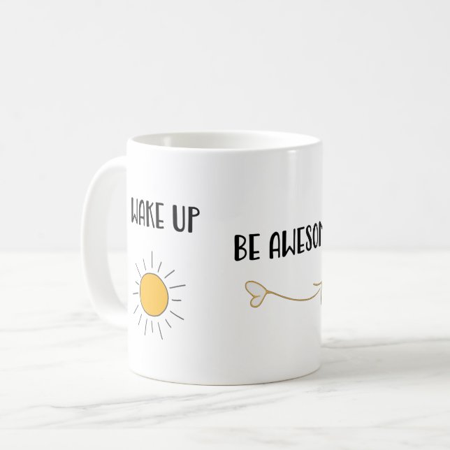 Mug Réveillez-vous Être génial Répétez Heureux Matin (Devant gauche)