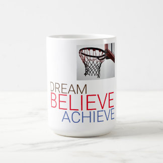Mug Rêver croire atteindre le basket-ball