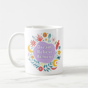 Mug Rêver, Crois, Réaliser